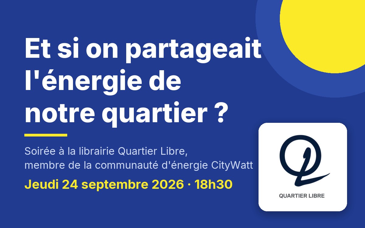 Soirée « Et si on partageait l'énergie de notre quartier ? » chez Quartier Libre, le 24 septembre 2026 à Uccle
